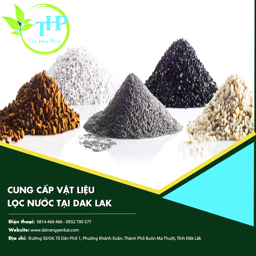 Cung cấp vật liệu lọc nước tại Dak Lak