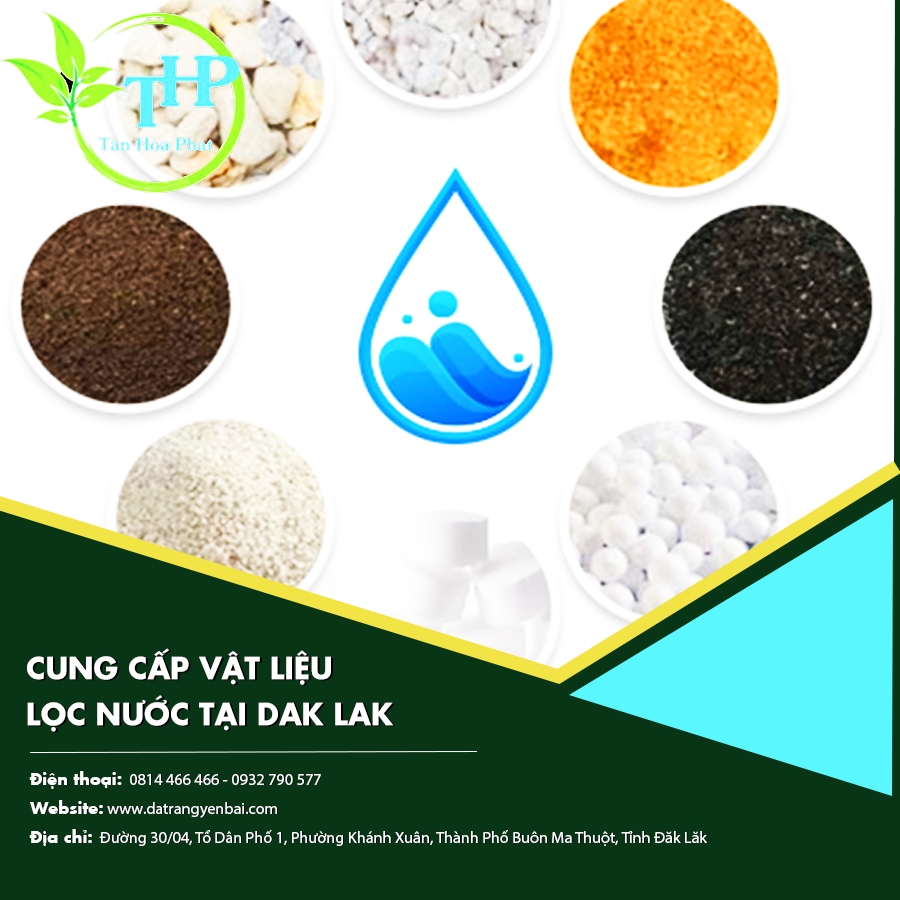 Cung cấp vật liệu lọc nước tại Dak Lak