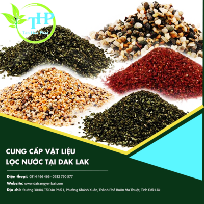 Cung cấp vật liệu lọc nước tại Dak Lak