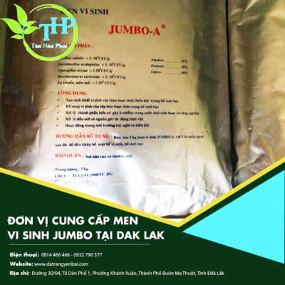 Đơn vị cung cấp men vi sinh jumbo tại Dak Lak